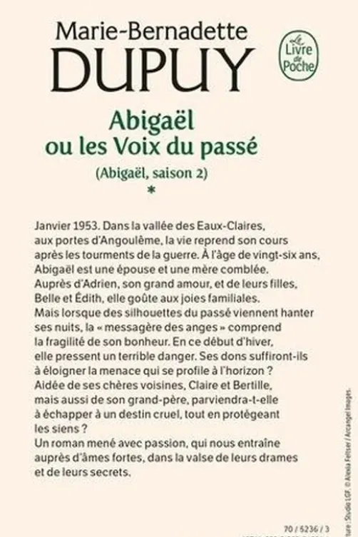 Abigaël Tome 1 : Les voix du passé, Marie-Bernadette Dupuy