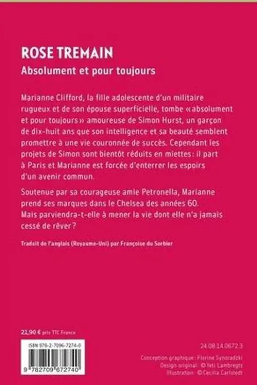Absolument et pour toujours, Rose Tremain