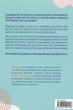Accompagner sa partenaire après son accouchement. Tous les conseils pour soutenir le bien-être physique et émotionnel de la jeune maman, Virginie Loth