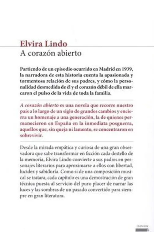 A corazon abierto. Edition en espagnol, Elvira Lindo