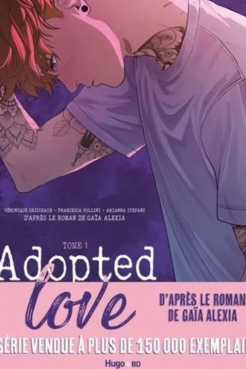 Adopted love Tome 1, Véronique Grisseaux