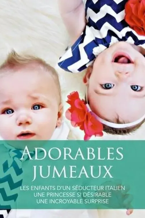 Adorables jumeaux. Les enfants d'un séducteur italien ; Une princesse si désirable ; Une incroyable surprise, Lynne Graham