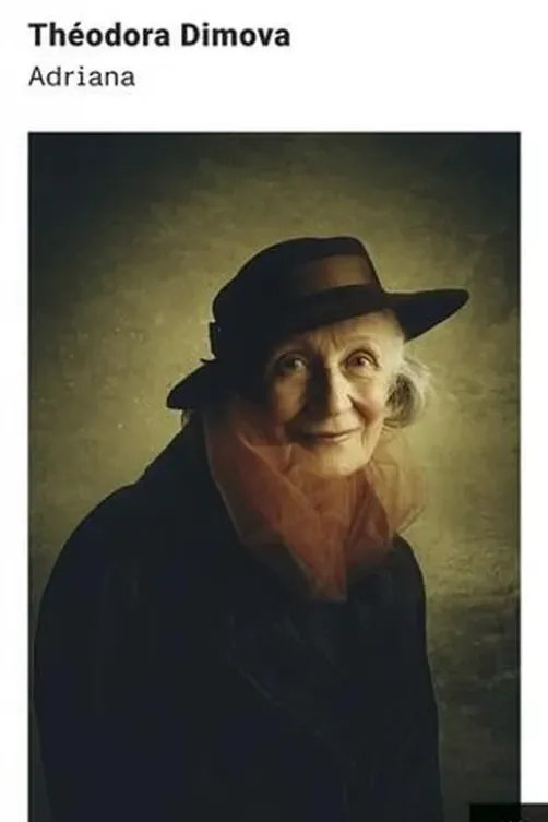 Adriana, Théodora Dimova