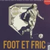 After Foot N° 1, été 2021 : Foot et fric. L'amour à mort, Christophe Pleynet