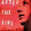 After the fire. Edition en anglais, Will Hill