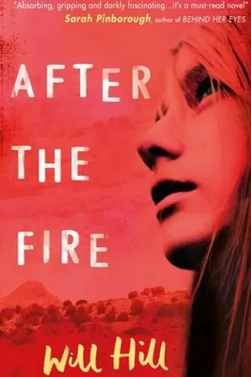 After the fire. Edition en anglais, Will Hill