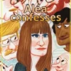 Aléa confesses, Hélène Bronnenkant