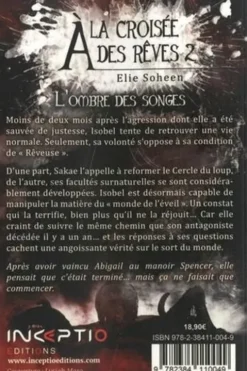 A la croisée des rêves Tome 2 : L'ombre des songes, Elie Soheen