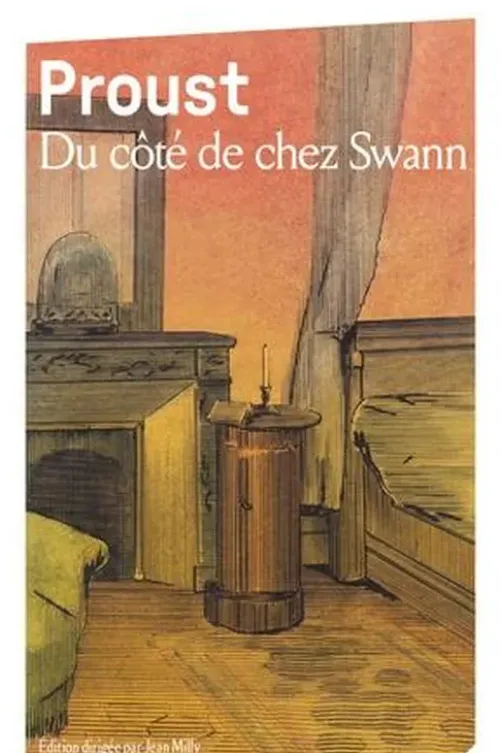 A la recherche du temps perdu : Du côté de chez Swann, Marcel Proust