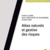 Aléas naturels et gestion des risques, Frédéric Leone