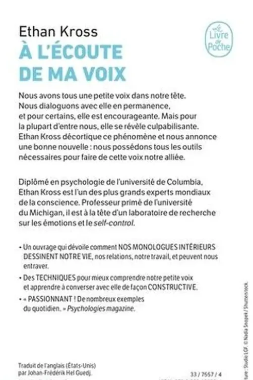 A l'écoute de ma voix. Faire de sa petite voix intérieure une alliée pour la vie, Ethan Kross