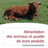 Alimentation animale et qualité des denrées animales, Valerie Berthelot