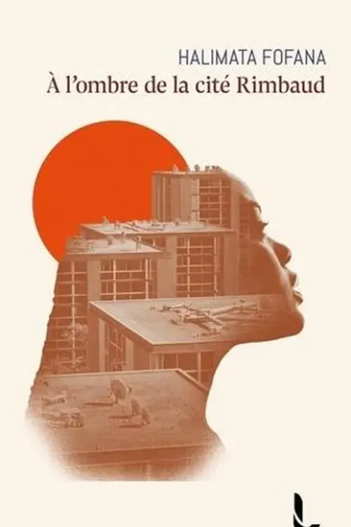 A l'ombre de la cité Rimbaud, Halimata Fofana
