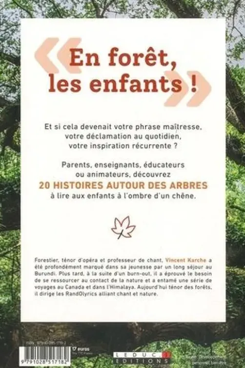 A l'ombre du chêne. 20 histoires et activités de sylvothérapie à partager en famille, Vincent Karche
