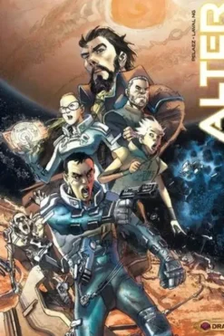 Alter Tome 2 : Ceux qui restent, Philippe Pelaez
