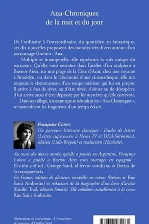 Ana-Chroniques de la nuit et du jour, Françoise Cohen