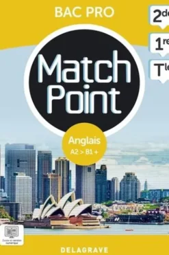 Anglais 2de, 1re, Tle Bac Pro Match Point. Pochette élève, Edition 2023, Michèle Lapalme