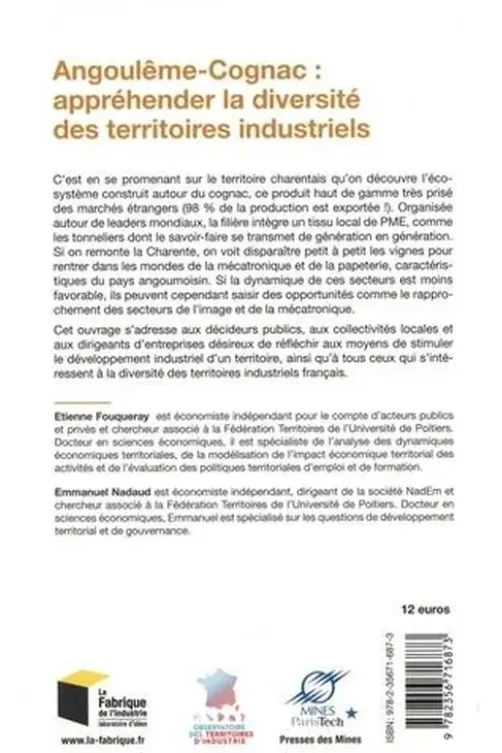 Angoulême-Cognac : appréhender la diversité des territoires industriels, Etienne Fouqueray