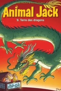 Animal Jack Tome 9 : Terre des dragons, Kid Toussaint