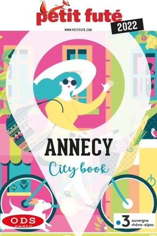 Annecy. Edition 2022, Petit Futé