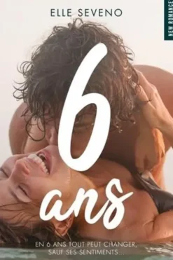 6 ans, Elle Séveno