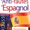 Anti-fautes d'espagnol, Larousse