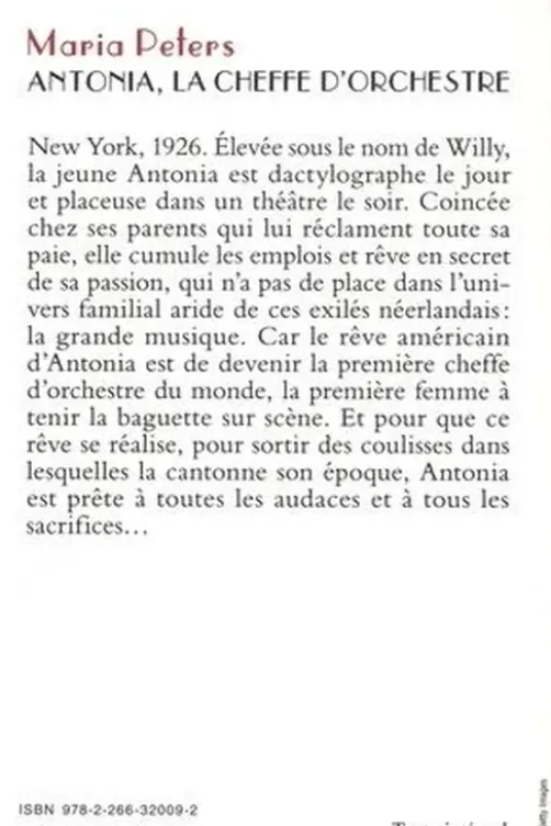 Antonia, la cheffe d'orchestre, Maria Peters