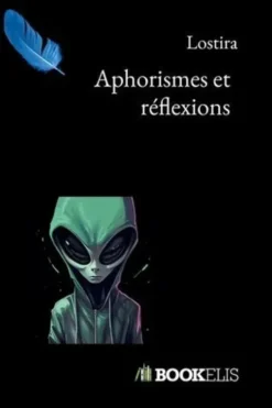 Aphorismes et réflexions, Lostira