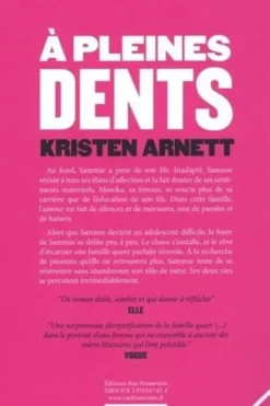 A pleines dents, Kristen Arnett