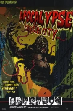 Apocalypse sur Carson City Tome 7 : Part Two, "...Sorti des ténèbres", Guillaume Griffon