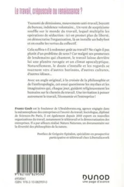 Apocalypse work. Démystifier le travail pour affronter le XXIe siècle, Frantz Gault