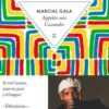 Appelez-moi Cassandre, Marcial Gala