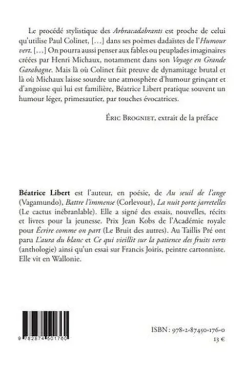 Arbracadabrants, Béatrice Libert
