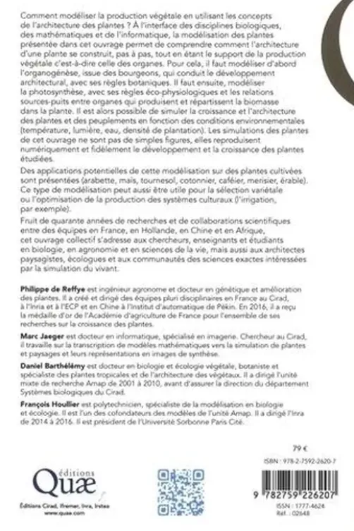 Architecture des plantes et production végétale. Les apports de la modélisation mathématique, Philippe de Reffye