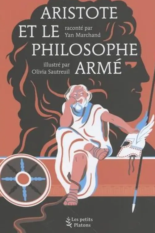 Aristote et le philosophe armé, Yan Marchand