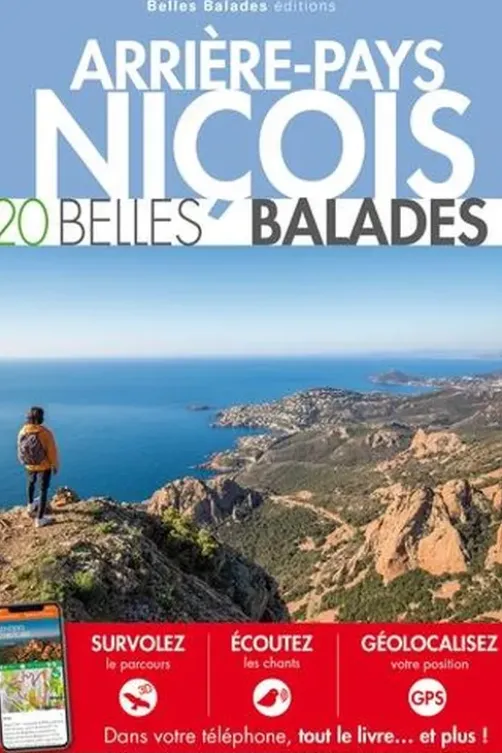 Arrière-pays niçois. 20 belles balades, Sophie Meriotte