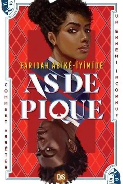 As de pique. Edition collector, Faridah Abiké-Iyimidé