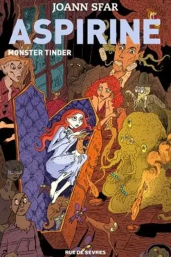 Aspirine Tome 3 : Monster Tinder, Joann Sfar
