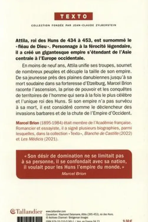 Attila. Roi des Huns, 434-453, Marcel Brion