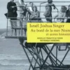 Au bord de la mer Noire et autres histoires, Israël Joshua Singer