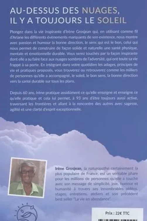 Au-dessus des nuages, il y a toujours le soleil, Irène Grosjean