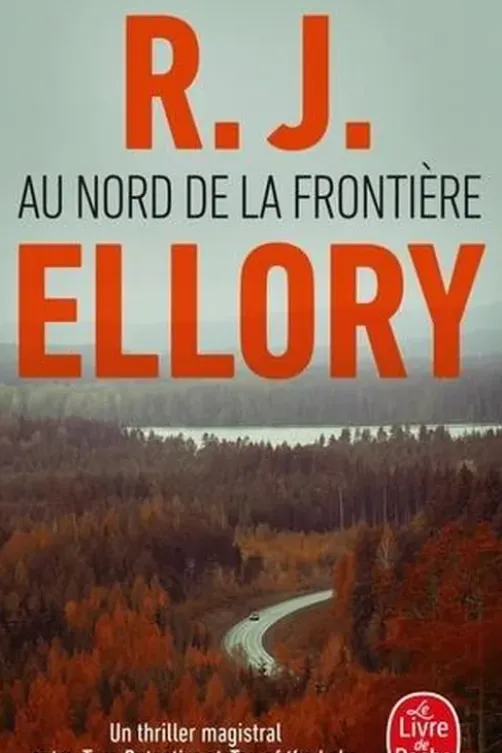 Au nord de la frontière, R. J. Ellory