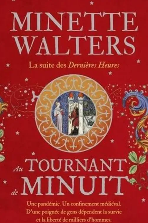 Au tournant de minuit, Minette Walters