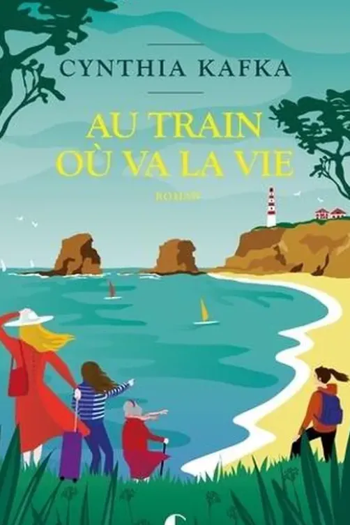 Au train où va la vie, Cynthia Kafka
