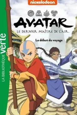 Avatar, le dernier maître de l'air Tome 2 : Le début du voyage, Elizabeth Barféty
