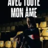 Avec toute mon âme, Tifany Huot-Marchand