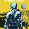 Ballade pour un bébé robot, Cédric Villani