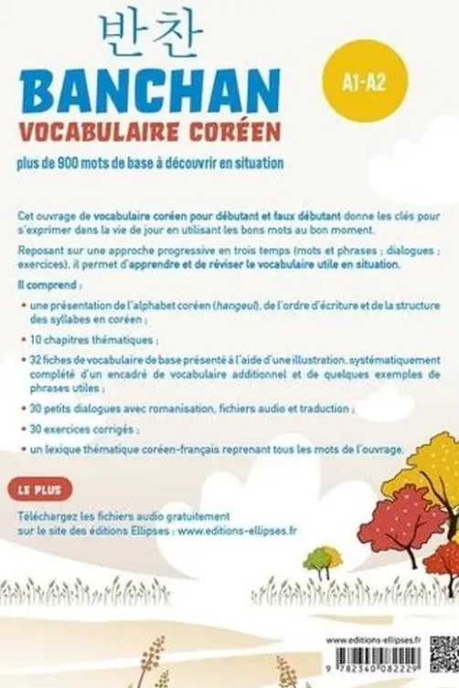 Banchan Vocabulaire coréenA1-A2. Plus de 900 mots de base à découvrir en situation, avec fichiers audio, Eunjin Kim