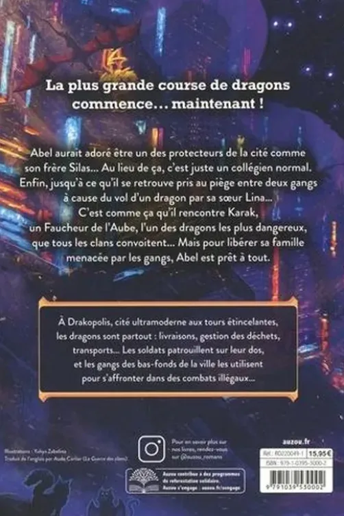 Battle Dragons Tome 1 : La cité des voleurs, Alex London