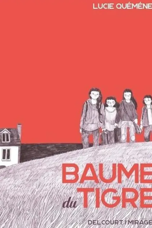 Baume du tigre, Lucie Quéméner